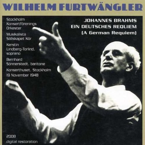 BRAHMS - Ein Deutsches Requiem Op.45 1948 / 2008 Digital Restoration, Furtwangler, W. CD