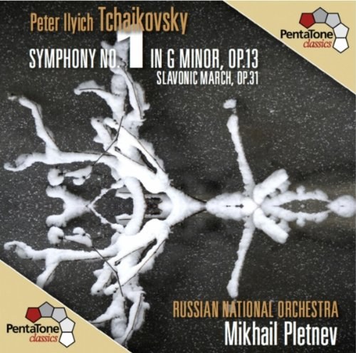 Tchaikovsky: Symphony No. 1 in G Minor, Op. 13; Marche Slave. Mikhail Pletnev SACD