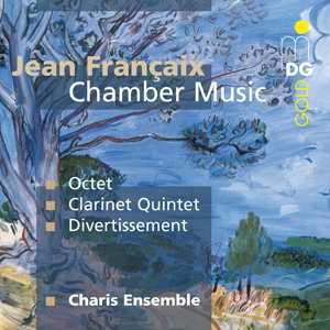 Francaix. Octet, Quintet, Divertissement. Charis-Ensemble CD