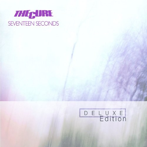 The Cure: Seventeen Seconds 