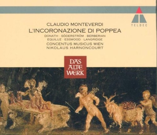 MONTEVERDI L’Incoronazione di Poppea. Donath, Soderstrom, Berberian etc. Concentus musicus Wien / Nikolaus Harnoncourt 4 CD