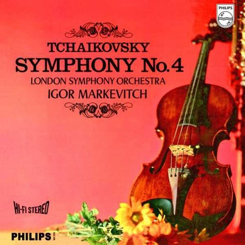 Tchaikovsky – Symphony no. 4. London Symphony Orchestra. Igor Markevitch 