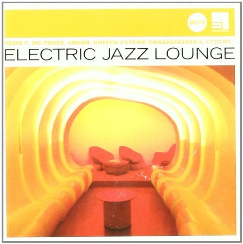 Electric Jazz Lounge CD
