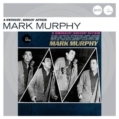 Mark Murphy - A Swingin', Singin' Affair 