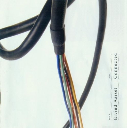 Eivind Aarset - Connected CD