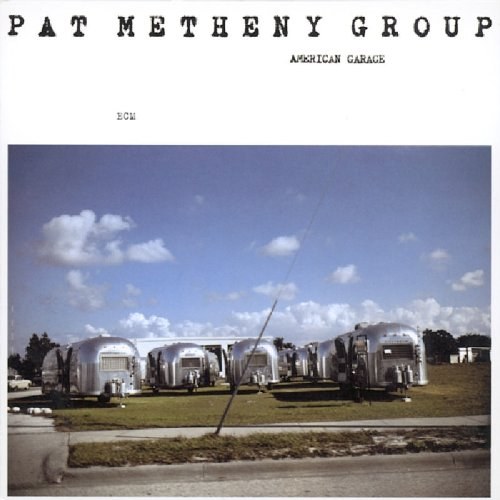 Pat Metheny Group - American Garage - Vinyl 180 gram