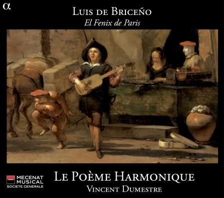 Brice&#241;o. El Fenix de Paris. Le Po&#232;me Harmonique, Vincent Dumestre CD