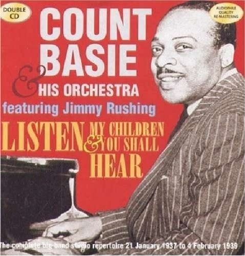 BASIE, COUNT & HIS ORCHESTRA - Listen My Children 2 CD
