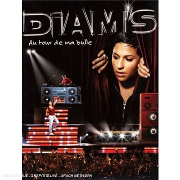 DIAM'S - Au Tour De Ma Bulle 2 DVD 2007