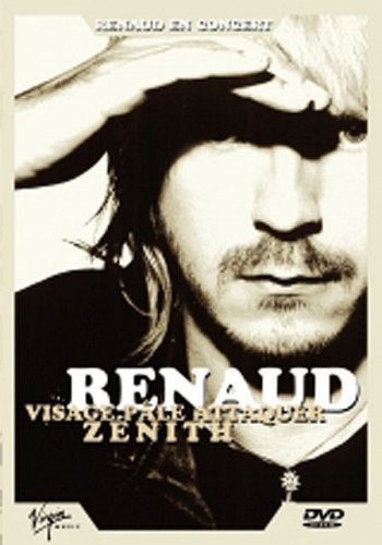 RENAUD - Visage, Pale Attaquer Zenith DVD