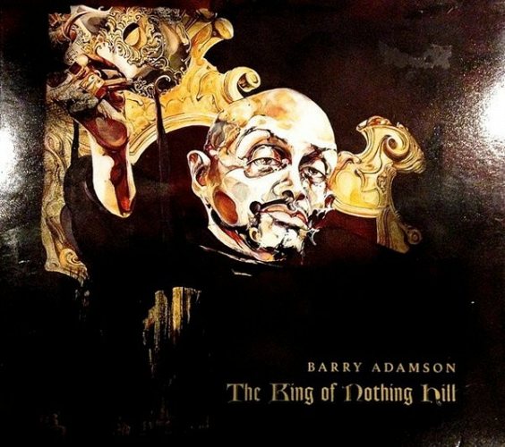 ADAMSON, BARRY - King Of Nothing Hill CD