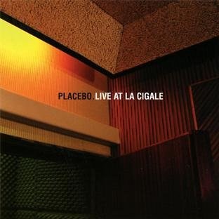 PLACEBO - Live At La Cigale CD