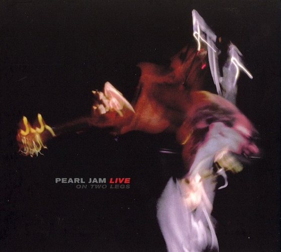 Pearl Jam - Live On Two Legs CD