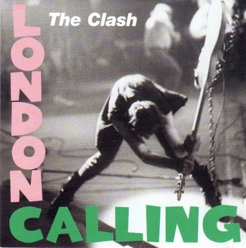 The Clash - London Calling 25th Anniversary Edition CD
