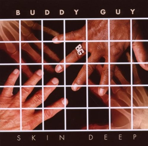 Buddy Guy - Skin Deep CD