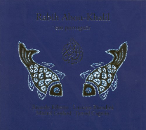 Rabih Abou-Khalil: Em Portugues CD
