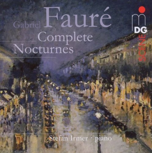Faur&#233;, Gabriel - Complete Nocturnes - Irmer, Stefan CD