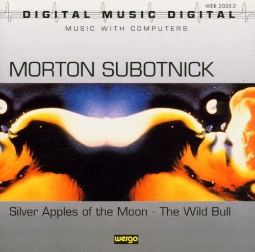 Subotnick, Morton - Silver Apples of the Moon / TheWild Bull Subotnick, Morton CD