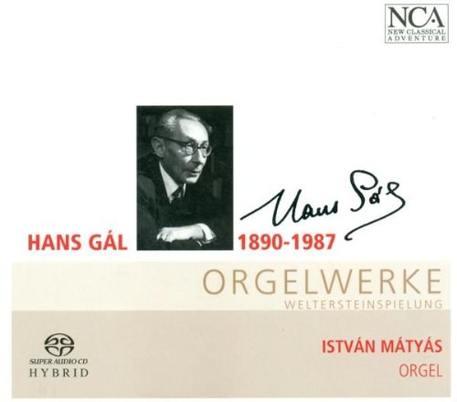 Gal - S&#228;mtliche Orgelwerke 