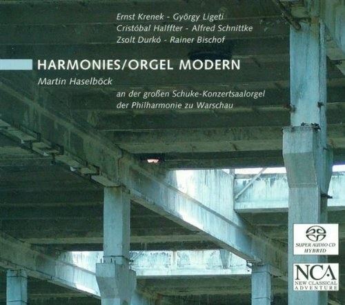 Haselb&#246;ck, Martin - Harmonies - Orgel modern SACD