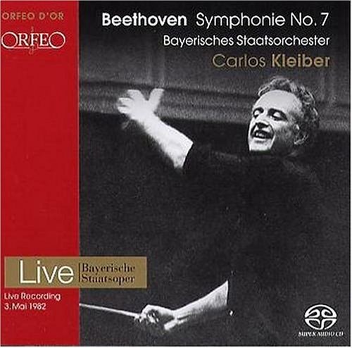 Beethoven, Ludwig van - Symphonie No. 7 A-Dur op. 92. / Bayerische Staatsoper, Carlos Kleiber SACD