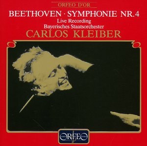 Beethoven, Ludwig v. - Symph. No. 4 B-Dur op. 60. / Bayerisches Staatsorchester, Carlos Kleiber CD