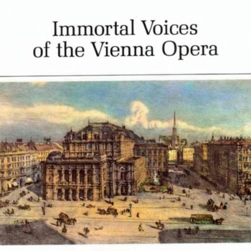 Immortal Voices Vienna State Opera CD