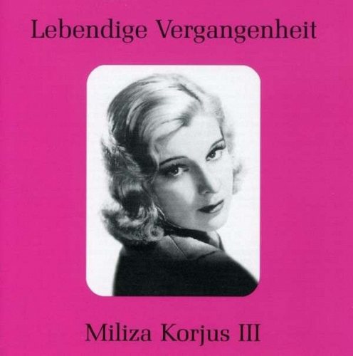 Milizia Korjus, soprano. Rec. 1934-47. Total time: 63'31' CD