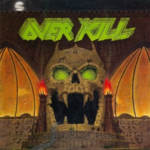 Overkill - Years Of Decay, The CD