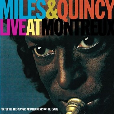 Miles Davis & Quincy Jones - Live At Montreux Festival CD