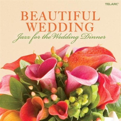 Beautiful Wedding - Jazz Dinner CD