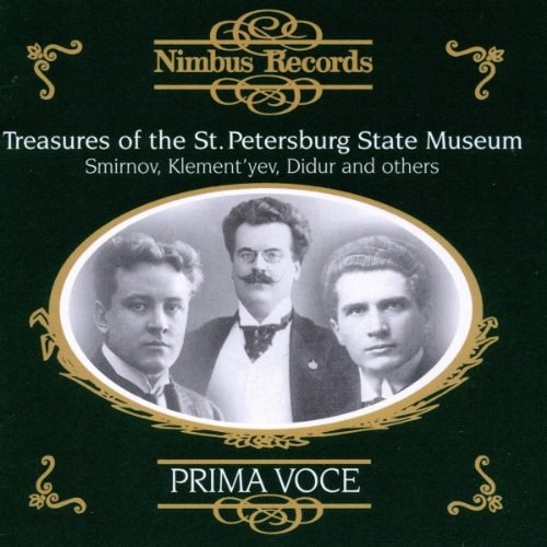 Treasures of the St. Petersburg State Museum, Smirnov, Klement'yev, Didur & Others 2 CD