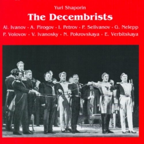 SHAPORIN, Y. - The Decembrists 2 CD