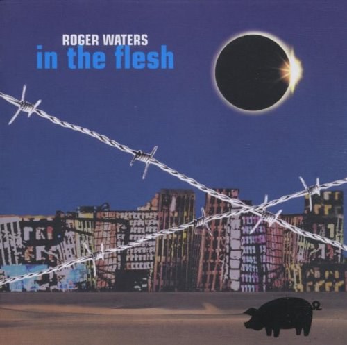Waters, Roger - In The Flesh - Live 2 CD