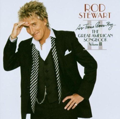Stewart, Rod - As Time Goes By...The Great American Son CD