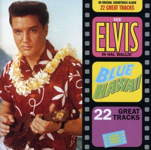 Presley, Elvis - Blue Hawaii CD