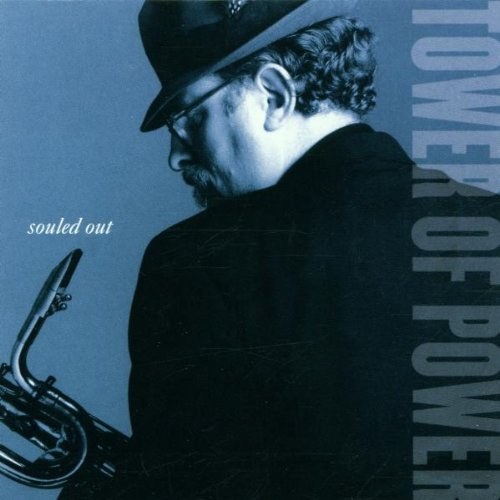 Tower Of Power - Souled Out CD
