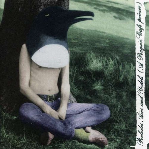 Penguin Cafe Orchestra - Preludes Airs And Yodels CD