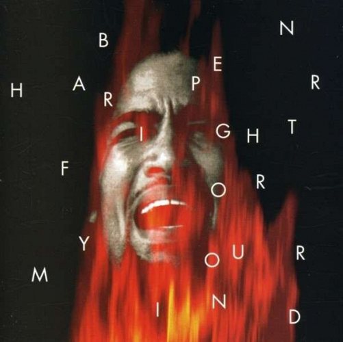 Harper, Ben - Fight For Your Mind CD