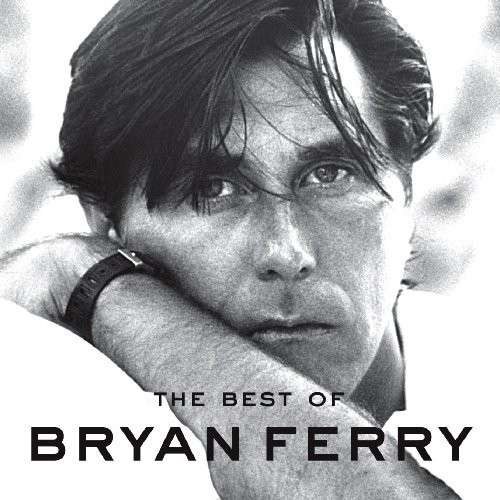 Ferry, Bryan - The Best Of CD