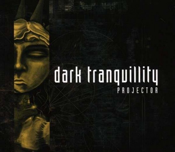 DARK TRANQUILLITY - Projector CD