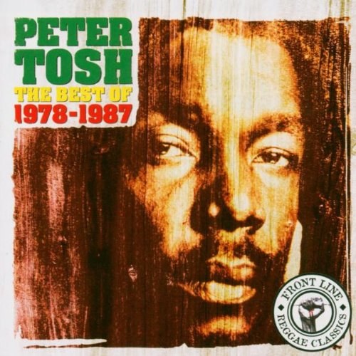 Peter Tosh – The Best Of Peter Tosh 1978-1987 CD