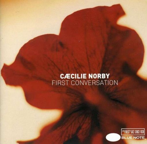 C&#230;cilie Norby: First Conversation CD