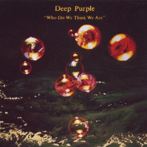 DEEP PURPLE - Who Do We Think We Are CD