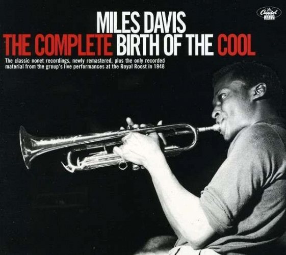Davis, Miles - The Complete Birth Of The Cool CD