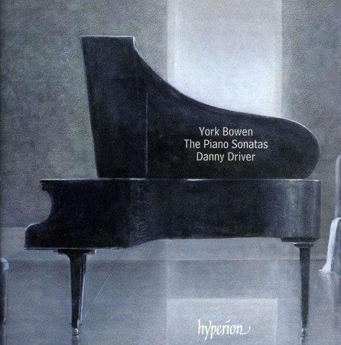 BOWEN: The Piano Sonatas. / Danny Driver. 2 CD