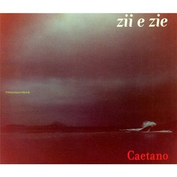 Caetano Veloso - Zii E Zie CD