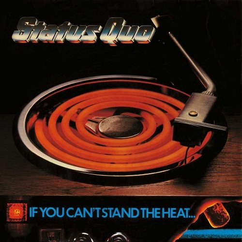 Status Quo - If You Can't Stand The Heat CD