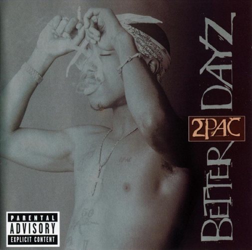 2 Pac - Better Dayz 2 CD