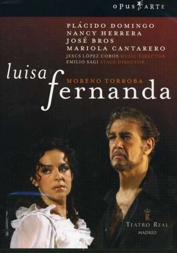 Moreno Torroba: Luisa Fernanda. Plcido Domingo. DVD